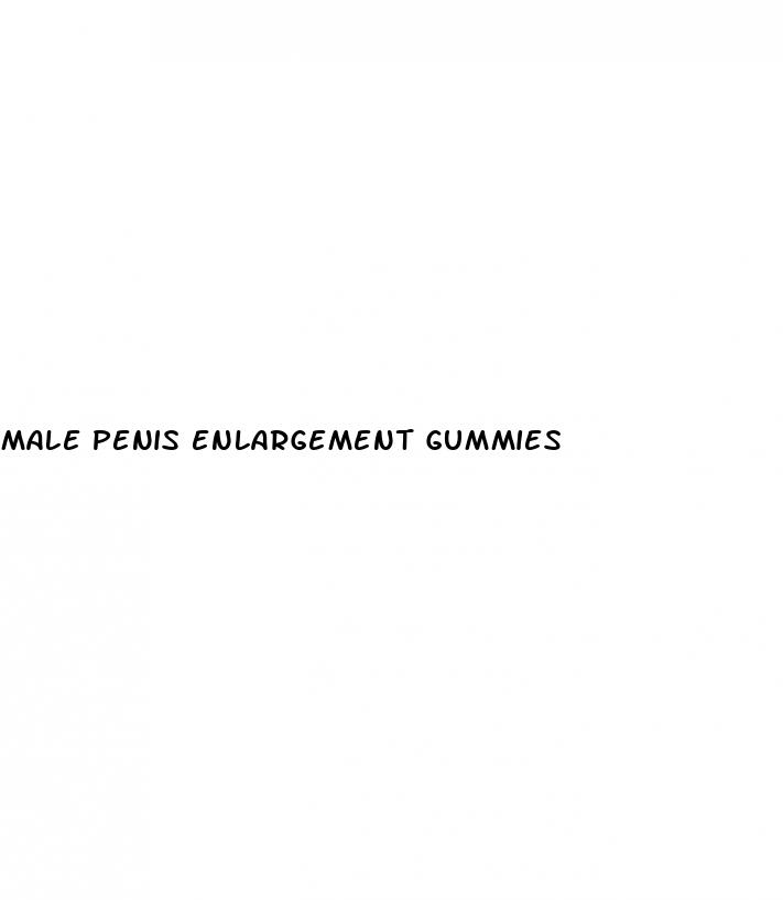 male penis enlargement gummies