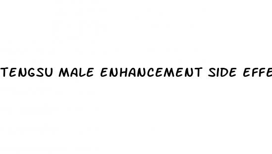 tengsu male enhancement side effects