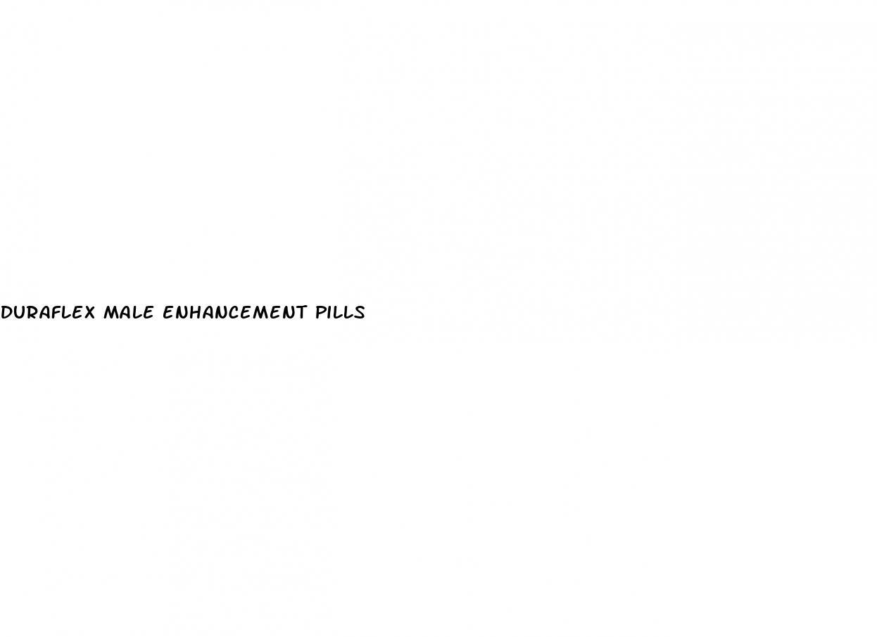 duraflex male enhancement pills