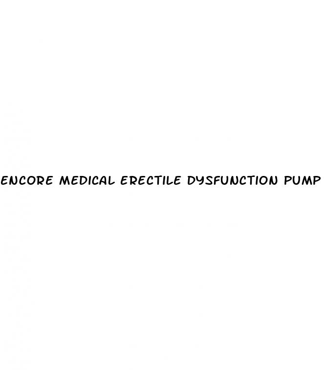 encore medical erectile dysfunction pump parts breakdown