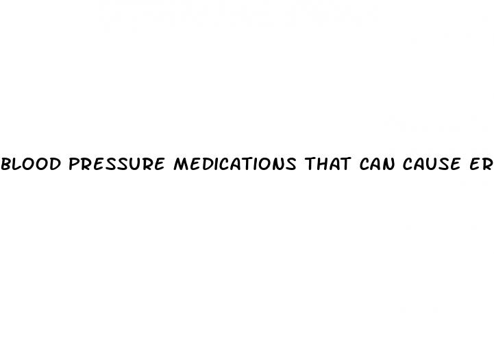 blood pressure medications that can cause erectile dysfunction