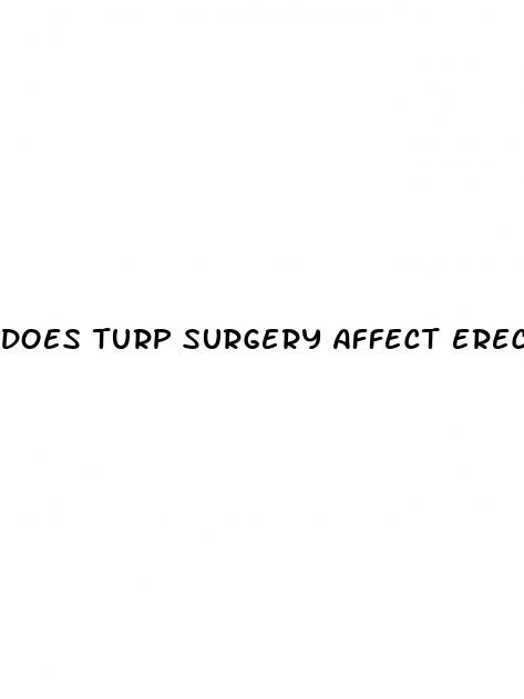 does turp surgery affect erectile dysfunction