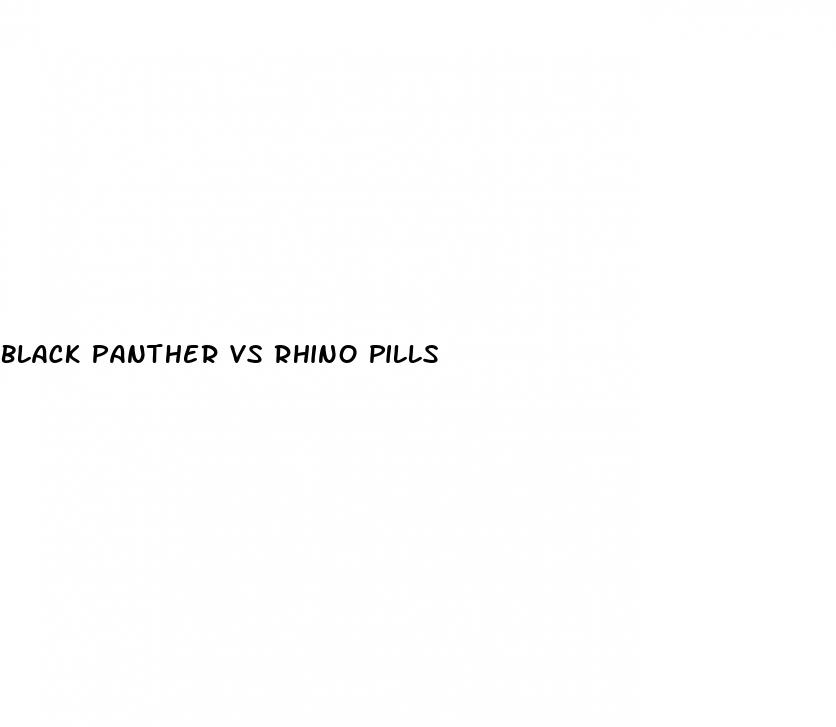 black panther vs rhino pills