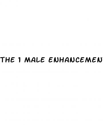 the 1 male enhancement pill