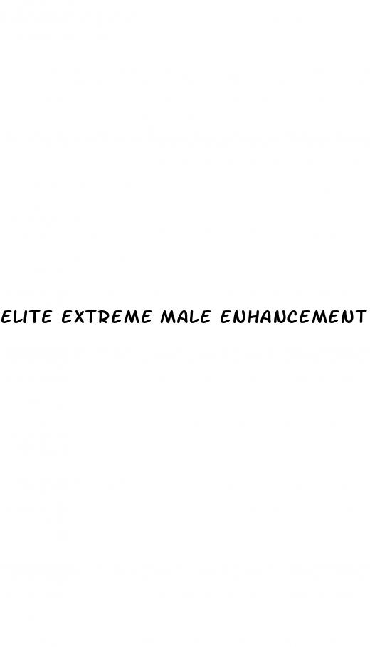 elite extreme male enhancement pills