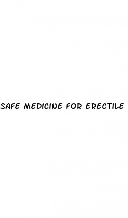 safe medicine for erectile dysfunction