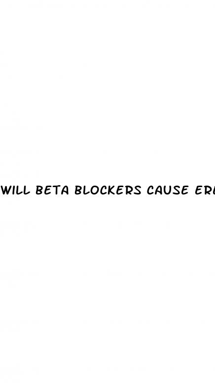 will beta blockers cause erectile dysfunction