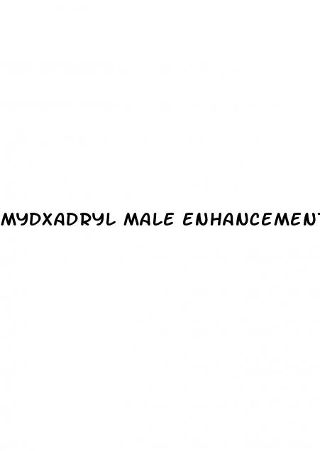 mydxadryl male enhancement