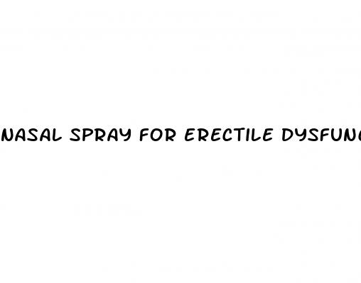 nasal spray for erectile dysfunction