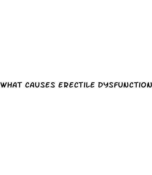 what causes erectile dysfunction in 30s