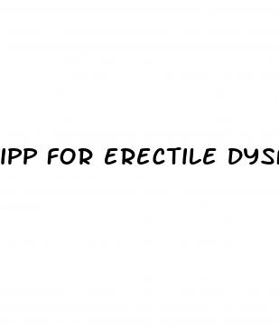 ipp for erectile dysfunction