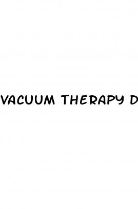 vacuum therapy device for erectile dysfunction