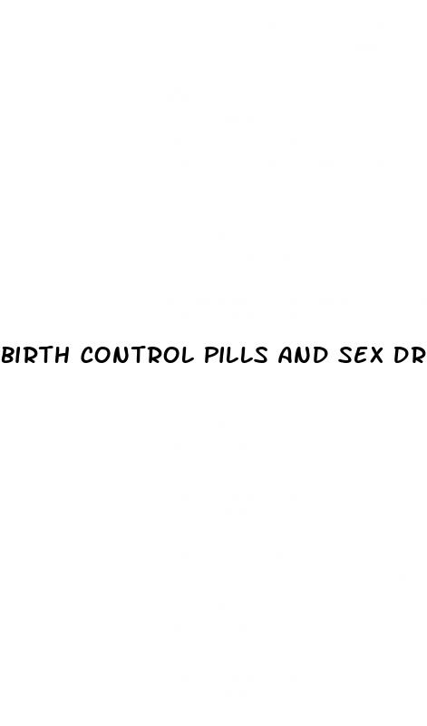 birth control pills and sex drive loss