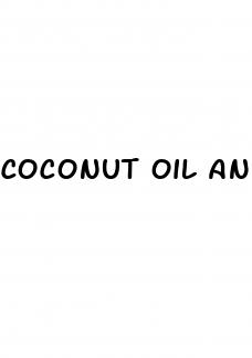 coconut oil and onion for erectile dysfunction