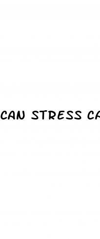 can stress cause erectile dysfunction at a young age