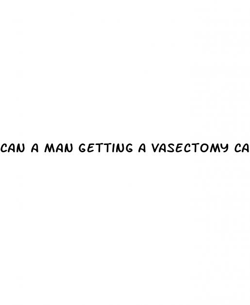 can a man getting a vasectomy cause erectile dysfunction