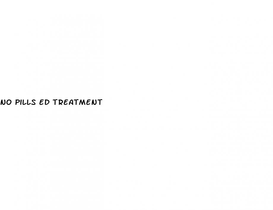 no pills ed treatment