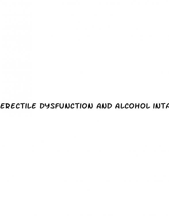 erectile dysfunction and alcohol intake