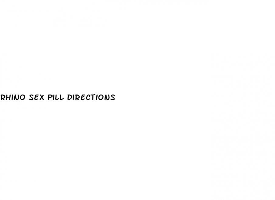 rhino sex pill directions