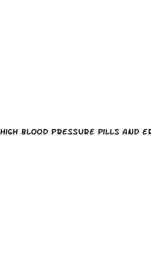 high blood pressure pills and erectile dysfunction