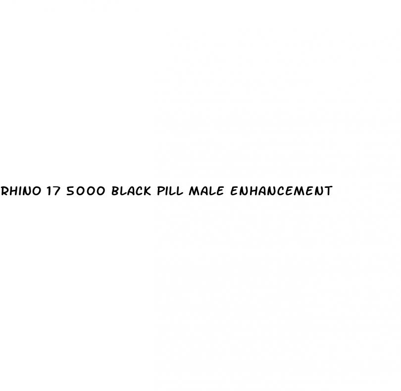 rhino 17 5000 black pill male enhancement