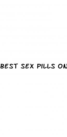 best sex pills on market