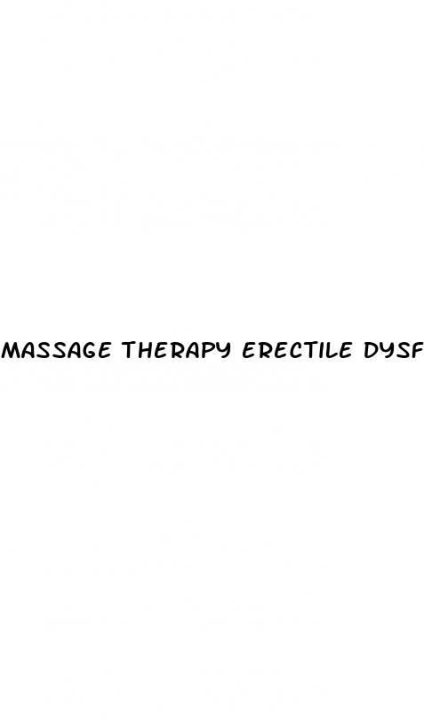 massage therapy erectile dysfunction