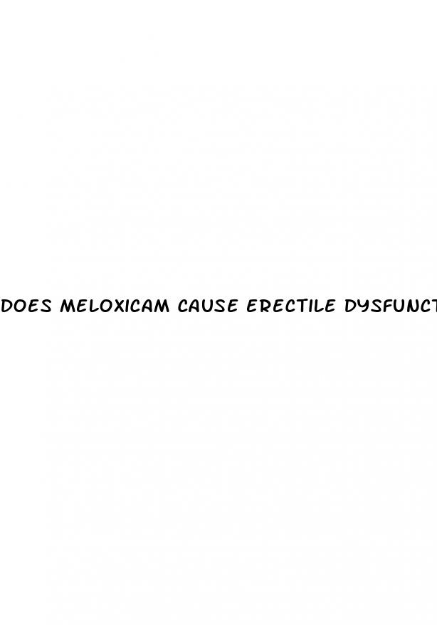 does meloxicam cause erectile dysfunction