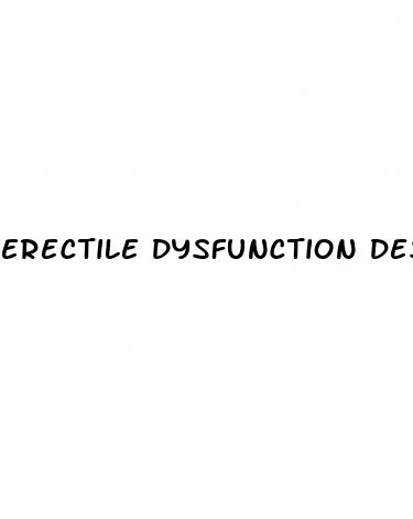 erectile dysfunction description