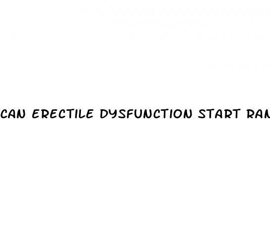 can erectile dysfunction start randomly