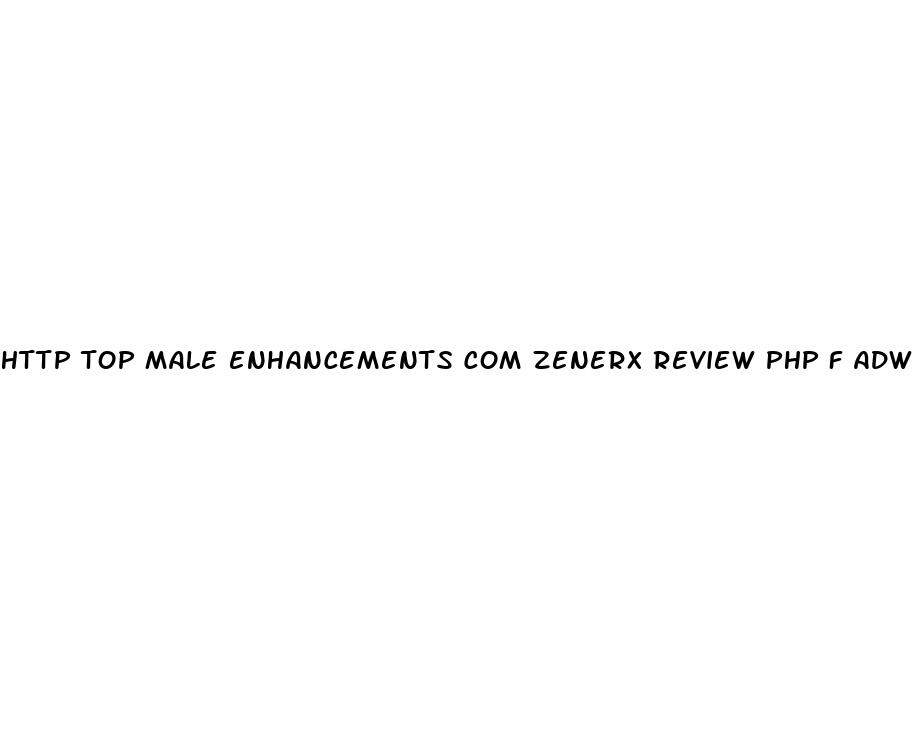 http top male enhancements com zenerx review php f adwords zenerx warning