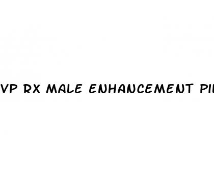 vp rx male enhancement pill