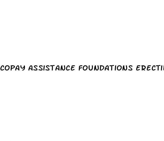 copay assistance foundations erectile dysfunction