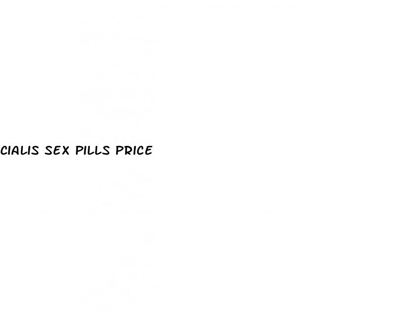 cialis sex pills price