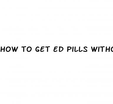 how to get ed pills without persciption