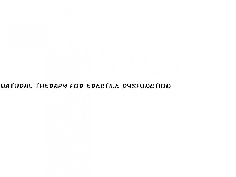 natural therapy for erectile dysfunction