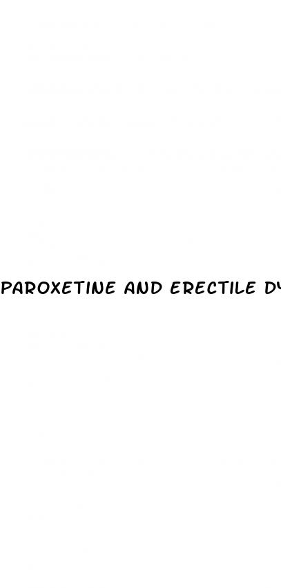 paroxetine and erectile dysfunction