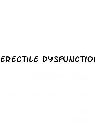 erectile dysfunction management