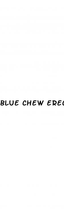 blue chew erectile dysfunction reviews