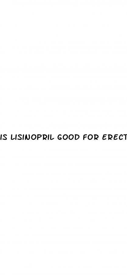 is lisinopril good for erectile dysfunction