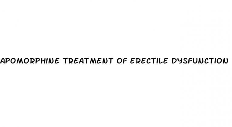 apomorphine treatment of erectile dysfunction