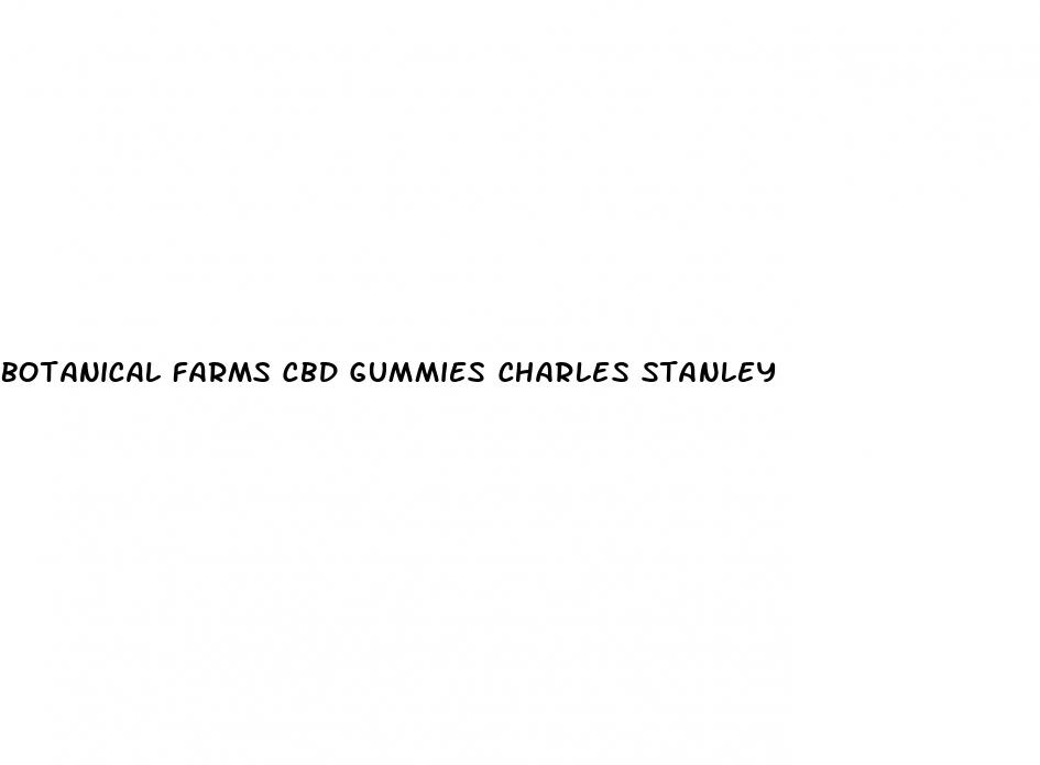 Botanical Farms Cbd Gummies Charles Stanley: Cbd Gummies Dolly Parton