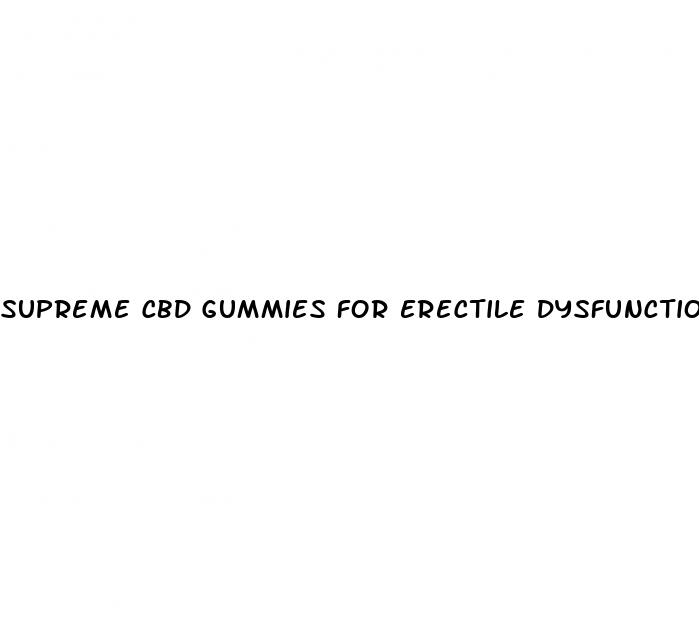 Supreme Cbd Gummies For Erectile Dysfunction: Keni Farms Cbd Gummies - ﻿Pendidikan