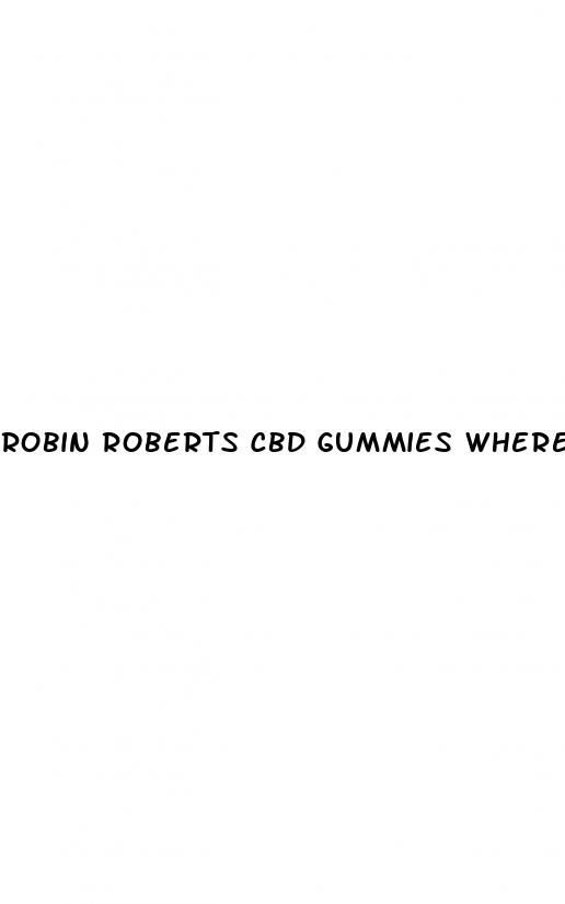 Robin Roberts Cbd Gummies Where To Buy: Are Cbd Gummies Safe For Elderly - ﻿Pendidikan