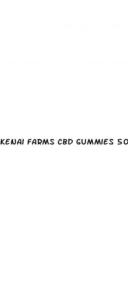 Kenai Farms Cbd Gummies 500mg - ﻿Pendidikan