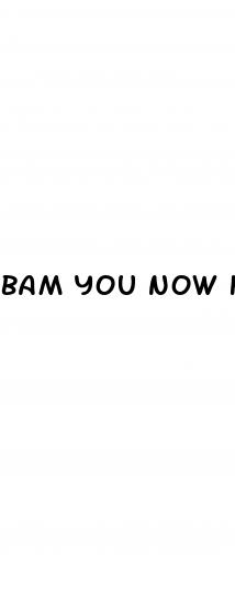 Bam You Now Have Erectile Dysfunction - ﻿Pendidikan
