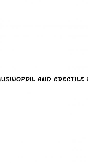 Lisinopril And Erectile Dysfunction Side Effects: What Doctor To See For Erection Dysfunction
