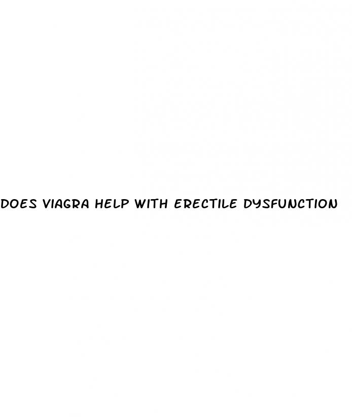 Does Viagra Help With Erectile Dysfunction: Apomorphine Treatment Of Erectile Dysfunction