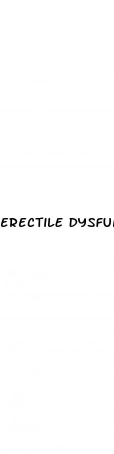 Erectile Dysfunction After Bladder Surgery - When Do Husky Ears Erect
