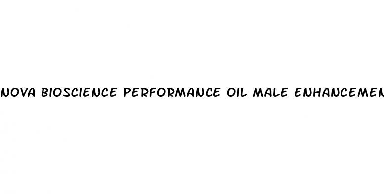 Nova Bioscience Performance Oil Male Enhancement: Does 4 Hour Ischemic Erection Do Any Damage
